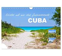 Calendrier 2027 · US Version · Venez découvrir avec moi les merveilles de | Cuba · Cuba est un pays riche en traditions et en beautés naturelles · DIN A4 paysage · CALVENDO Calendrier mural