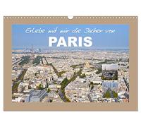 Calendrier 2027 · US Version · Venez découvrir avec moi les toits de Paris | Paris est sans doute l'une des plus belles villes du monde · DIN A3 paysage · CALVENDO Calendrier mural