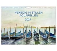 Calendrier 2027 · US Version · Venise en aquarelles au calme | Venise · la ville de la lagune baignée d'une douce lumière · DIN A4 paysage · CALVENDO Calendrier mural