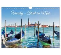 Calendrier 2027 · US Version · Venise - une ville au bord de la mer | Des ruelles idylliques, une architecture historique ou des gondoles sur le… · DIN A4 paysage · CALVENDO Calendrier mural