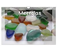 Calendrier 2027 · US Version · Verre de mer - Les joyaux de la mer | Le verre de mer: il s'agit de fragments polis par les vagues et les fonds marins · DIN A4 paysage · CALVENDO Calendrier mural