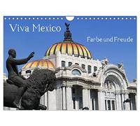 Calendrier 2027 · US Version · Viva Mexico - couleurs et joie | L'Amérique latine sans le Mexique, c'est comme un oiseau sans ailes · La joie d… · DIN A4 paysage · CALVENDO Calendrier mural