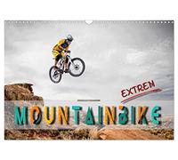 Calendrier 2027 · US Version · VTT extrême | Le VTT, un sport à la mode qui offre de nombreuses sensations fortes · DIN A3 paysage · CALVENDO Calendrier mural