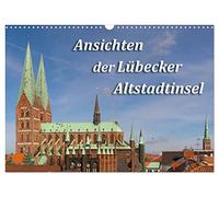 Calendrier 2027 · US Version · Vues de l'île de la vieille ville de Lübeck | Les sites remarquables de la vieille ville de Lübeck · DIN A3 paysage · CALVENDO Calendrier mural