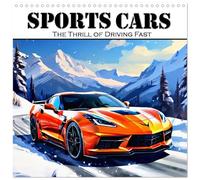 Calendrier 2027 · Voitures de sport - Le plaisir de conduire vite | Amateurs de voitures rapides, montez à bord et profitez de balades… · 30 × 30 cm carré · CALVENDO Calendrier mural