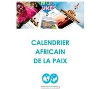 Calendrier Africain De La Paix - Marion Transetti - World Beyond War - Livre en Anglais Marion TransettiMarion Transetti (Auteur)