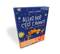 Calendrier - Allez hop, c'est l'Avent !: par Lavilleetlesnuages
