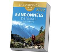Calendrier Almaniak Randonnées en France et ailleurs 2022