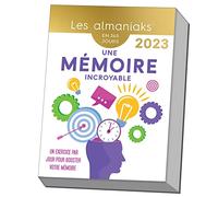 Calendrier Almaniak Une mémoire incroyable en 365 jours 2023 : 1 exercice par jour pour s'entrainer