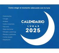 Calendrier astrologique lunaire 2025