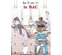 Calendrier avant baccalauréat 25 astuces