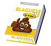 Collectif – Calendrier Blagues de m*rde ! en 365 jours – Année à bloc – Cartonné – PlayBac