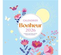 Calendrier Bonheur 2026 - Carole Bourset - Rustica - broché - Calendrier