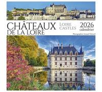 Calendrier Châteaux de la Loire 2026
