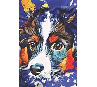 Calendrier: Chien Australien Berger Race De Chien École De Chien Chiot Obidience Agilité Amant De Chien Abstrait Coloré Troupeau Journal De Chien