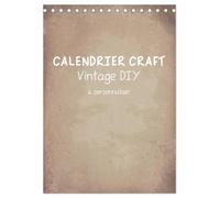 Calendrier Craft Vintage DIY (Calendrier de bureau 2027 DIN A5 horizontal), CALVENDO calendrier mensuel: Créez votre propre calendrier au style vintage