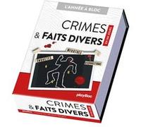 Calendrier Crimes et Faits divers en 365 jours - L'ANNÉE À BLOC Collectif (Auteur)