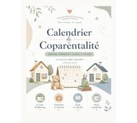 Calendrier de Coparentalité 2026-2027: Planning hebdomadaire pour parents séparés et enfants en garde alternée