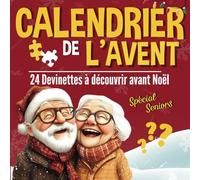 Calendrier de l’Avent: 24 Devinettes à découvrir avant Noël