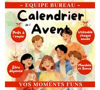 Calendrier de l’Avent - Equipe Bureau: 48 activités drôles & Moments conviviaux - Cadeau humour & Cohésion d’équipe