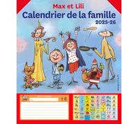 Calendrier De La Famille Max Et Lili - Edition 2025-2026
