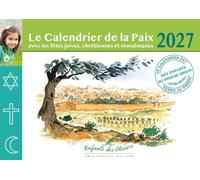 Calendrier de la Paix: Avec les fêtes juives, chrétiennes et musulmanes