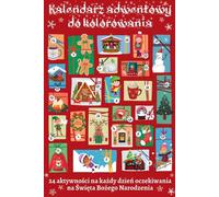 Calendrier de l'Avent à colorier. 24 activités pour chaque jour d'attente de Noël