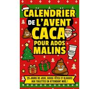 Calendrier de l'Avent CACA pour Ados Malins: 25 jours de jeux, énigmes, casse-têtes et défis logiques | Activités cérébrales quotidiennes pour ados ... original et fun pour patienter jusqu’à Noël