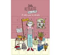 Calendrier de l'avent compte à rebours avant la retraite humoristique (Après retraite femme Parme)