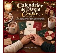 Calendrier de l'Avent Couple: 24 soirées d'énigmes, de jeux et de défis complices pour attendre Noël à deux - Idée cadeau pour elle et lui