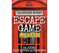 Calendrier de l'Avent Escape Game: Une enquête captivante dans les rues de Londres - Idée cadeau de Noël pour homme, femme, collègue, amis et Secret Santa.