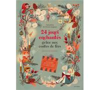 Calendrier de l'Avent magique - 24 jours enchantés grâce aux contes de fées Des activités pour patienter jusqu'à Noël ! - Collectif - Circonflexe - cartonné - Calendrier