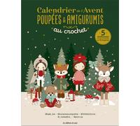 Calendrier de l'Avent Poupées & Amigurumis au crochet - Œuvre collective - De Saxe Eds - broché - Calendrier