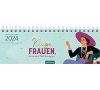 Calendrier de table Femmes intelligentes qui ont déménagé notre monde 2024: Agenda pratique avec calendrier hebdomadaire avec citations inspirantes