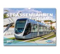 Calendrier de tramway 2026 - Calendrier mural au format DIN A3 - Calendrier de tramway pour train, train, trafic urbain avec photos de qualité supérieure comme cadeau de Noël - Calendrier mensuel