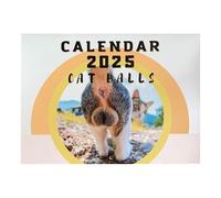Calendrier des boules de chat, calendrier du chat 2025, Calendrier drôle de trou du cul de chat avec 12 pages brillantes ultra épaisses, Calendrier mural 2025 avec anneaux en métal, pages brillantes e