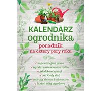 Calendrier du jardinier. - Michał Mazik (Ratgeber auf Polnisch)