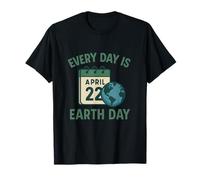 Calendrier durable « Every Day is Earth Day » T-Shirt