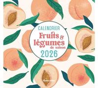 Calendrier Fruits & Légumes De Saison - Edition 2026