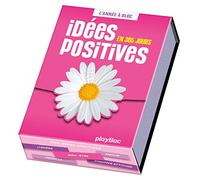 Calendrier idées positives en 365 jours - L'Année à Bloc