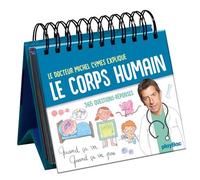 Calendrier - Le corps humain en 365 questions avec Michel Cymes Quand ça va quand ça va pas - Michel Cymes - Play Bac Eds - relié - Calendrier