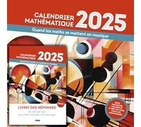 Calendrier mathématique 2025: Quand les maths se mettent en musique