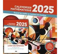 Calendrier mathématique 2025: Quand les maths se mettent en musique