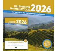 Calendrier mathématique 2026: Sur les traces des mathématiques chinoises
