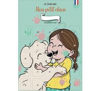 Calendrier “Mon chien et moi” | 25 Jours de Jeux et Astuces | Format A3 avec Chevalet, Papier Cartonné, Personnalisable, Guide d'Education Positive | Conseils pour propriétaires & futurs maîtres