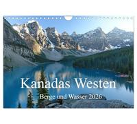 Calendrier mural 2026 format A4 paysage - Montagnes et eaux du Canada - Calendrier mensuel CALVENDO