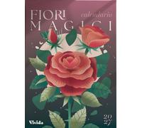 Calendrier mural 2027 - Fleurs magiques - Collectif - Vivida - broché - Calendrier