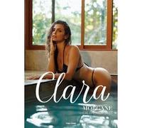 Calendrier mural Clara Morgane 2027 Clara Morgane (Auteur)