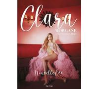 Calendrier Mural Clara Morgane - Edition 2024