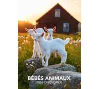 CALENDRIER MURAL : LES BÉBÉS ANIMAUX 2026